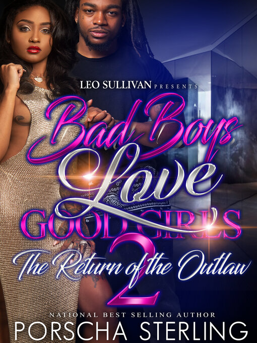 Title details for Bad Boys Love Good Girls 2 by Porscha Sterling - Available